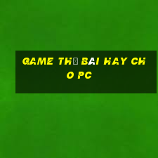 game thẻ bài hay cho pc