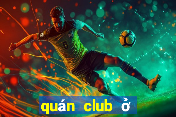 quán club ở vũng tàu