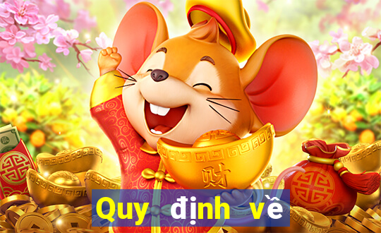 Quy định về Xổ số