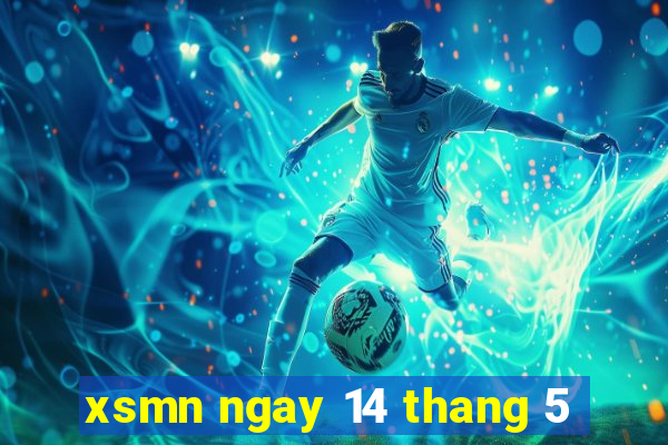 xsmn ngay 14 thang 5