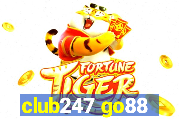 club247 go88