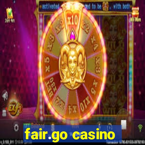 fair.go casino