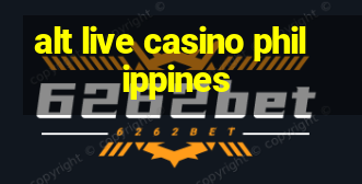 alt live casino philippines