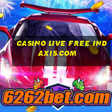 casino live free indaxis.com