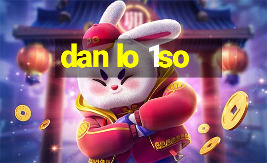 dan lo 1so