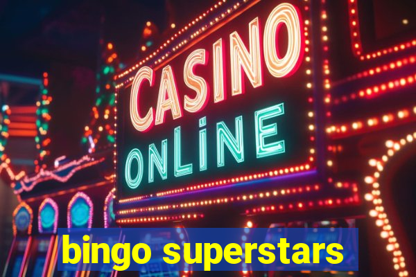 bingo superstars