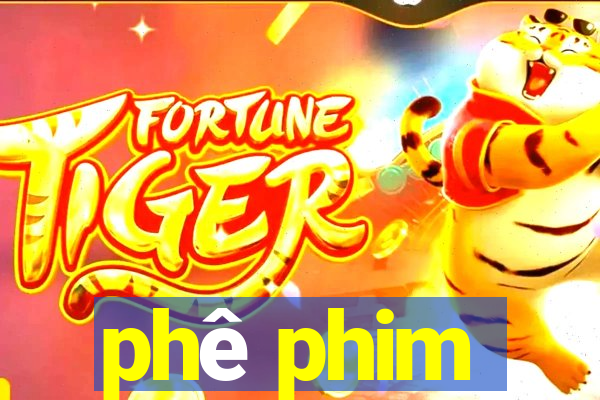 phê phim