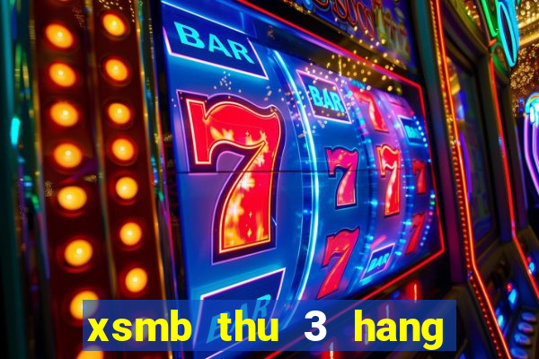 xsmb thu 3 hang tuan mien trung