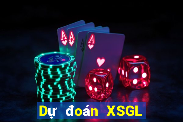 Dự đoán XSGL ngày 8