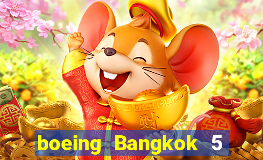 boeing Bangkok 5 điểm màu sắc