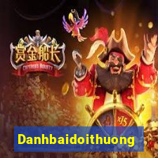 Danhbaidoithuong Đại Lý Cấp 1 Game Bài