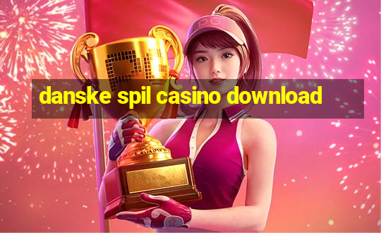 danske spil casino download