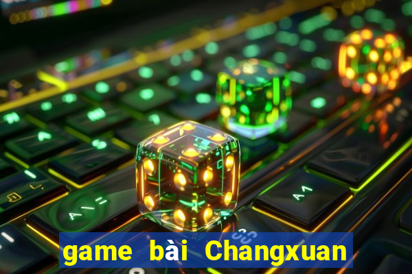 game bài Changxuan Super End