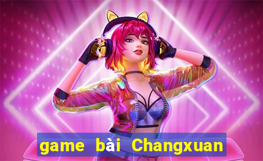 game bài Changxuan Super End