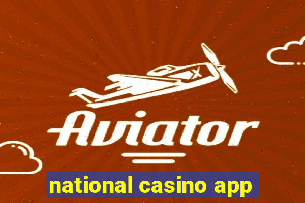 national casino app