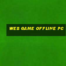 web game offline pc