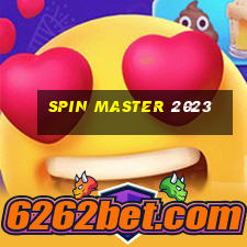 spin master 2023