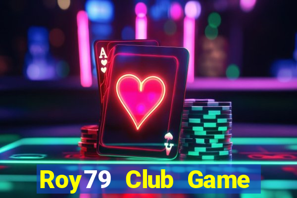 Roy79 Club Game Bài Poker Đổi Thưởng