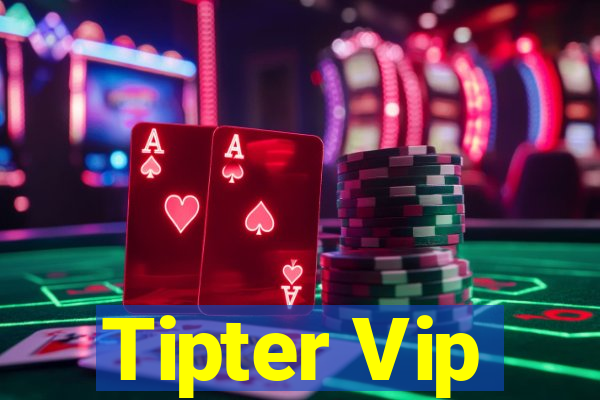 Tipter Vip