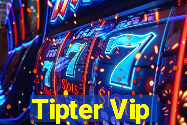 Tipter Vip