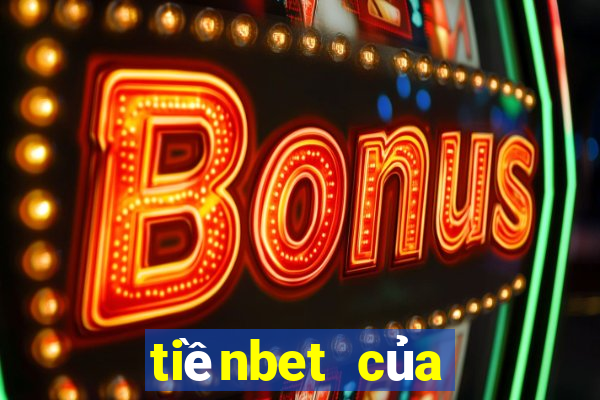 tiềnbet của quốc gia nào