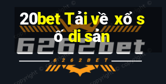 20bet Tải về xổ số di sản