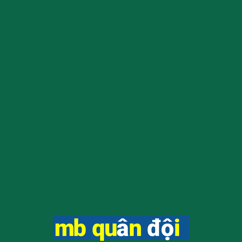 mb quân đội