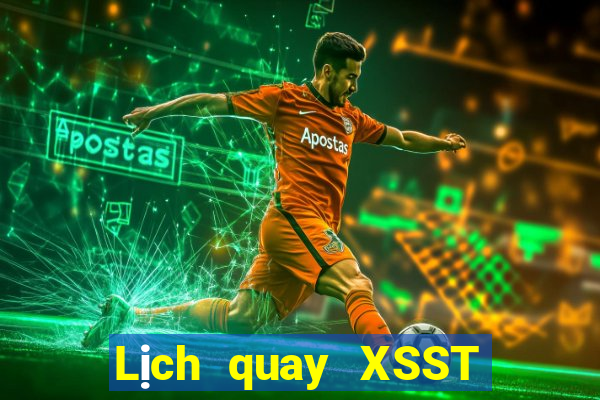 Lịch quay XSST ngày 24