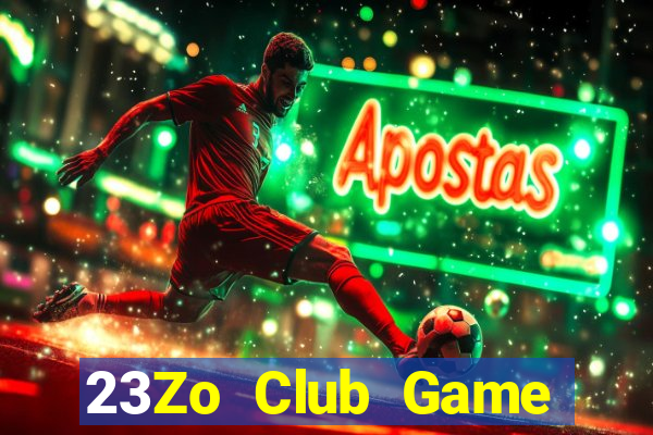 23Zo Club Game Bài Ma Cao