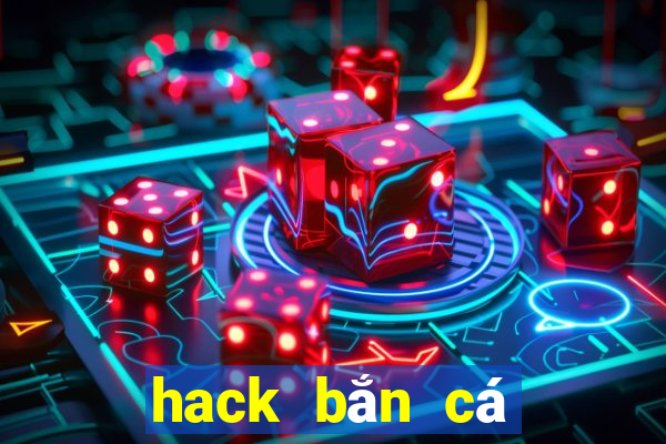 hack bắn cá siêu thị