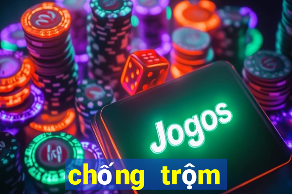 chống trộm điện thoại