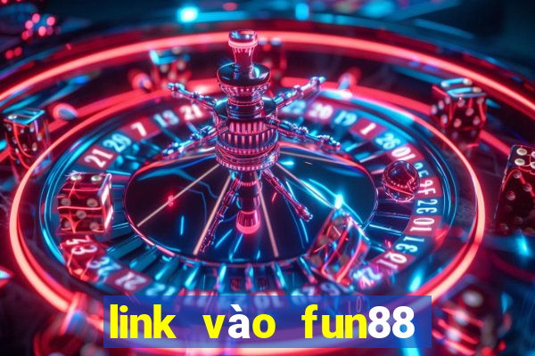 link vào fun88 không bị chặn