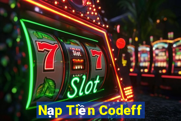 Nạp Tiền Codeff