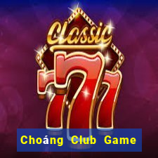 Choáng Club Game Bài Mèo Nổ