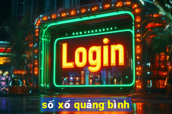 số xổ quảng bình