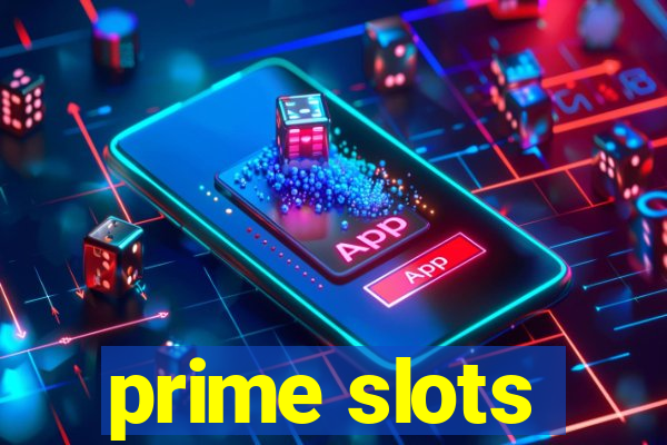 prime slots