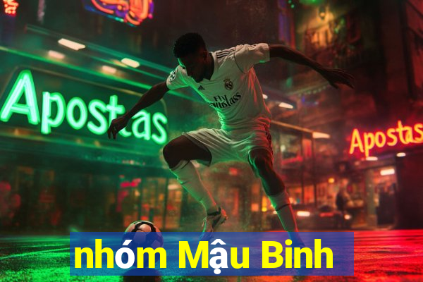 nhóm Mậu Binh