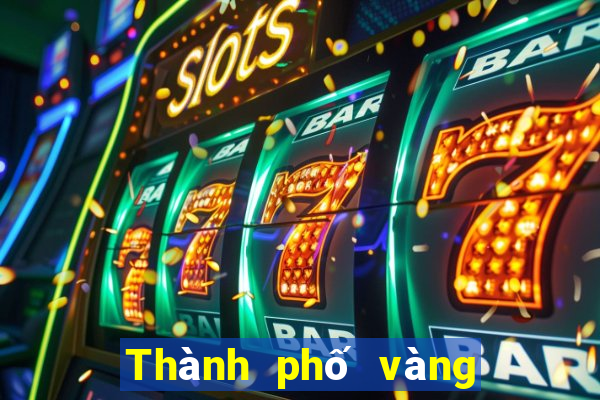 Thành phố vàng uy tín Việt nam