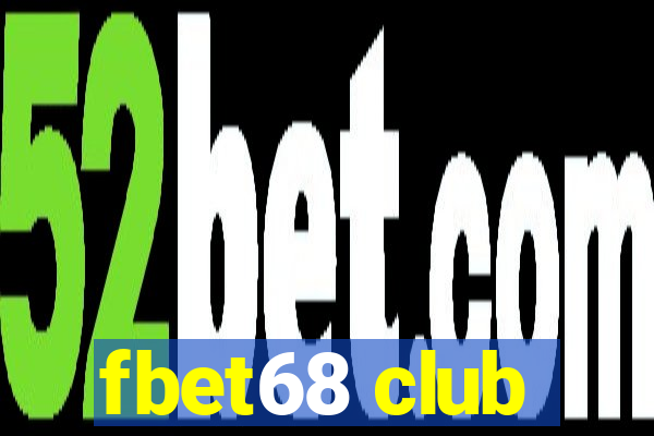 fbet68 club