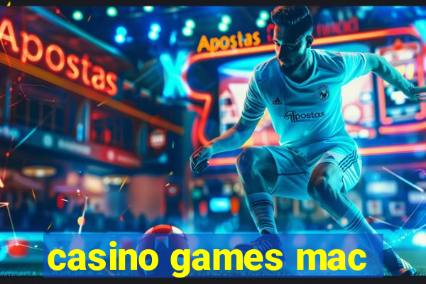 casino games mac