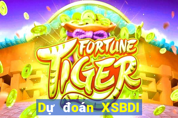 Dự đoán XSBDI ngày 5