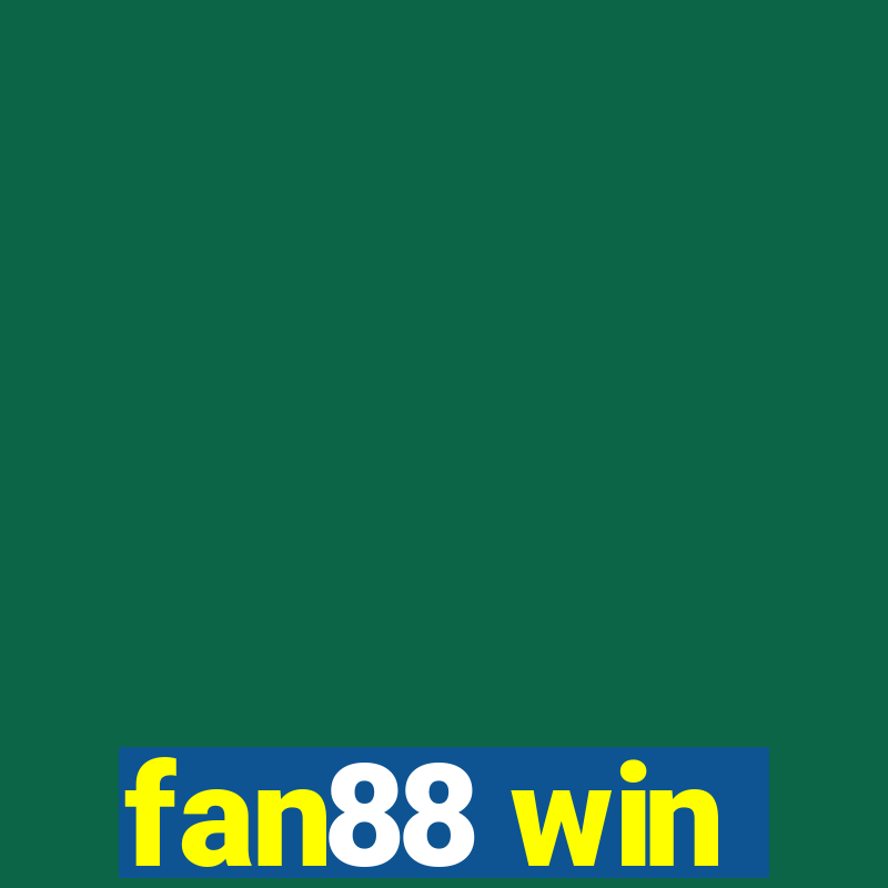 fan88 win