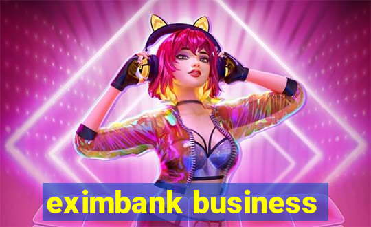 eximbank business