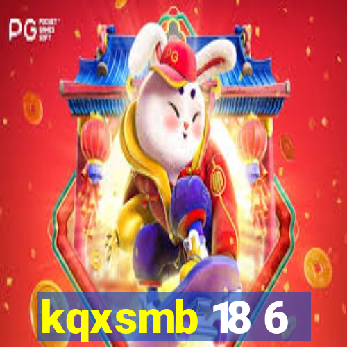 kqxsmb 18 6