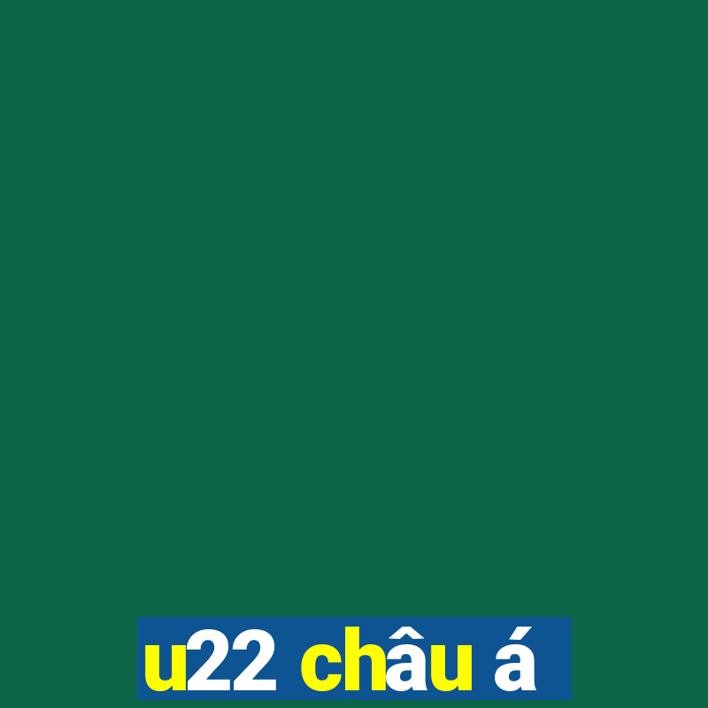 u22 châu á