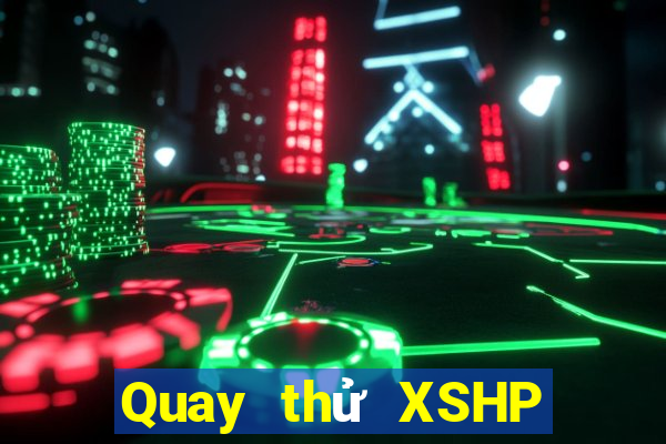 Quay thử XSHP ngày 20