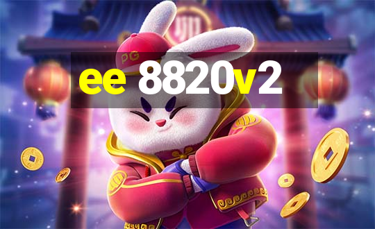 ee 8820v2