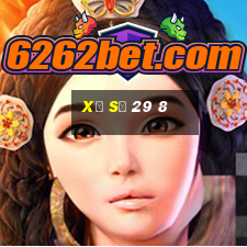 xổ số 29 8