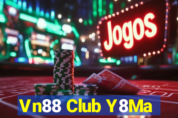 Vn88 Club Y8Ma