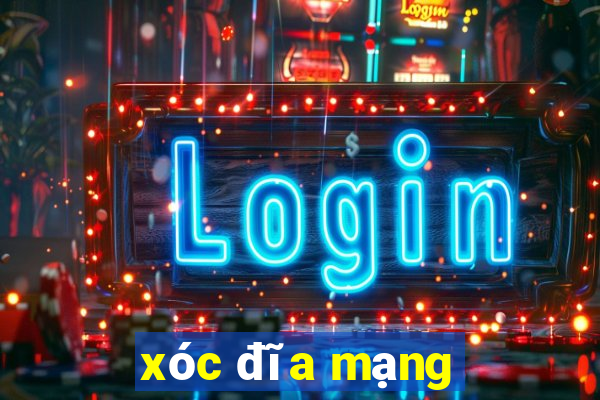 xóc đĩa mạng